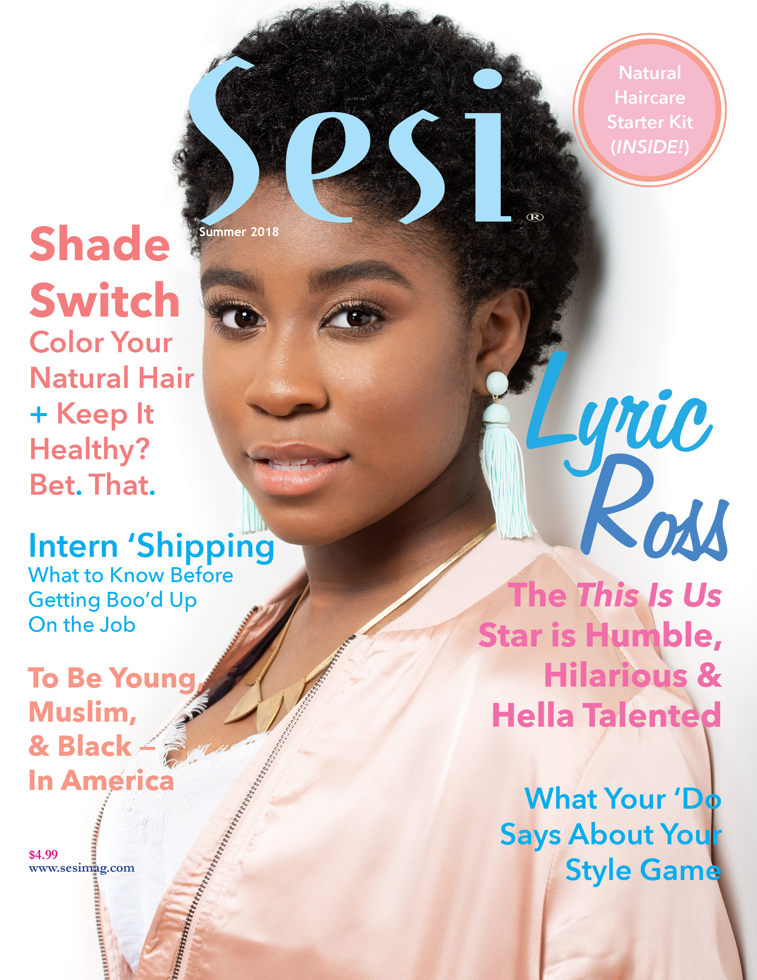 "This Is Us" star Lyric Ross on the cover of Sesi magazine's summer 2018 issue. Cover background is white. Lyric is wearing a pastel pinnk jacket over a white top with a gold necklace and dangling light blue earrings. Her hair is in TWA.