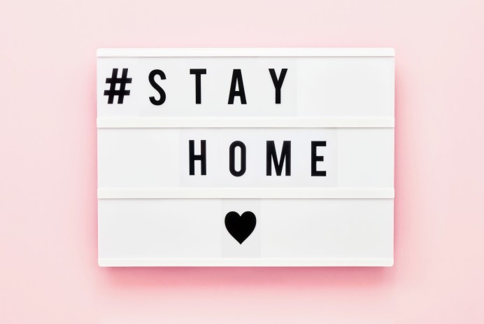 stay home