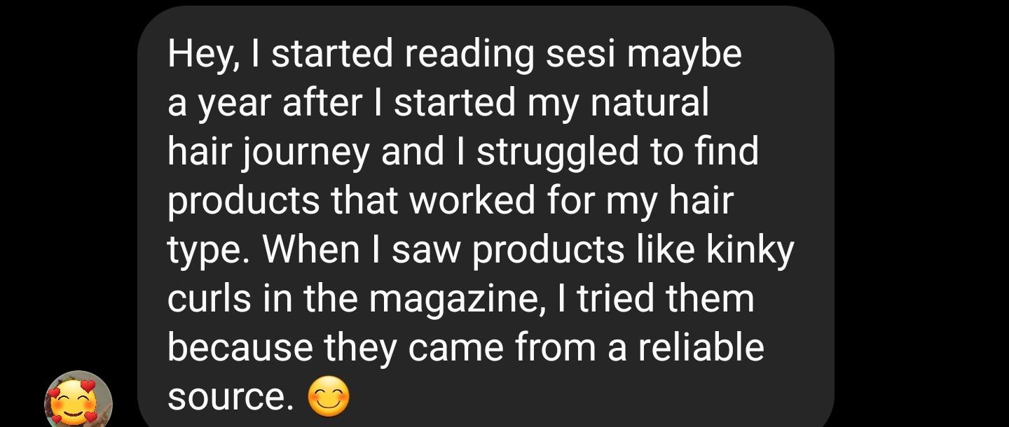 reader testimonial saying she bought kinky-curly products because of their ad in Sesi